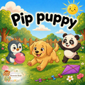 Pip Puppy Storybook | Digital Download